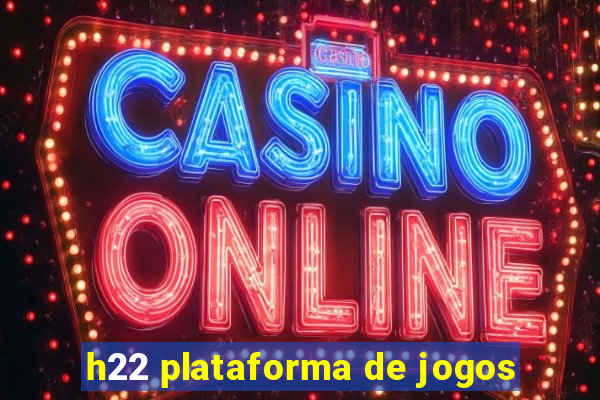 h22 plataforma de jogos